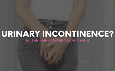 Urinary Incontinence? Enter the Emstrength Chair!