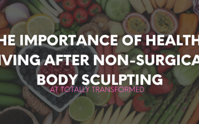 The Importance of Healthy Living After Non-Surgical Body Sculpting