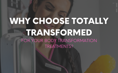 Why Choose Totally Transformed for Your Body Transformation Treatments?